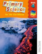 Cover for Nelson Thornes Primary Science for the Caribbean Book 4