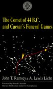 Cover for The Comet Of 44 B.C. and Caesar