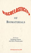 Cover for Viscoelasticity of Biomaterials