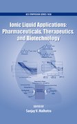 Cover for Ionic Liquid Applications: Pharmaceuticals, Therapeutics, and Biotechnology