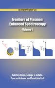 Cover for Frontiers of Plasmon Enhanced Spectroscopy Volume 1
