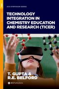 Cover for Technology Integration in Chemistry Education and Research