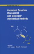 Cover for Combined Quantum Mechanical and Molecular Mechanical Methods