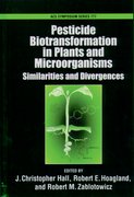 Cover for Pesticide Biotransformation in Plants and Microorganisms