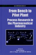 Cover for From Bench to Pilot Plant