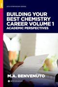 Cover for Building Your Best Chemistry Career Volume 1
