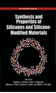 Cover for Synthesis and Properties of Silicones and Silicone-Modified Materials