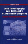 Cover for Liquid Chromatography/Mass Spectrometry, MS/MS and Time of Flight MS