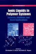 Cover for Ionic Liquids in Polymer Systems