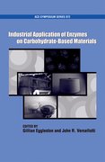 Cover for Industrial Application of Enzymes on Carbohydrate Based Materials