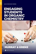 Cover for Engaging Students in Organic Chemistry