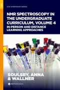 Cover for NMR Spectroscopy in the Undergraduate Curriculum, Volume 4