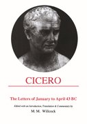 Cover for Cicero: Letters of January to April 43 BC