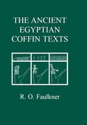 Cover for The Ancient Egyptian Coffin Texts