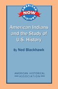 Cover for American Indians and the Study of U.S. History