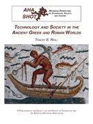 Cover for Technology and Society in the Ancient Greek and Roman Worlds