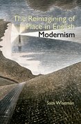 Cover for The Reimagining of Place in English Modernism