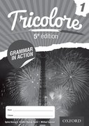 Cover for Tricolore 5e edition Grammar in Action Workbook 1 (8 pack)