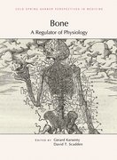 Cover for Bone: A Regulator of Physiology