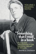 Cover for "Something that I read in a book": W. B. Yeats
