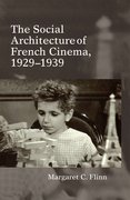 Cover for The Social Architecture of French Cinema