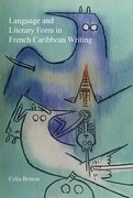 Cover for Language and Literary Form in French Caribbean Writing