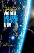 Cover for The Liverpool Companion to World Science Fiction Film