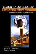 Cover for Black Knowledges/Black Struggles