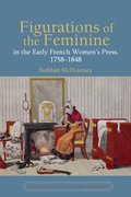Cover for Figurations of the Feminine in the Early French Women