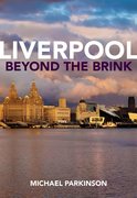 Cover for Liverpool Beyond the Brink