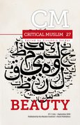 Cover for Critical Muslim 27: Beauty