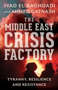 Cover for The Middle East Crisis Factory