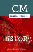 Cover for Critical Muslim 44: History