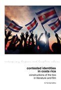 Cover for Contested Identities in Costa Rica