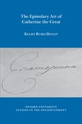 Cover for The Epistolary Art of Catherine the Great
