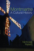 Cover for Montmartre: A Cultural History