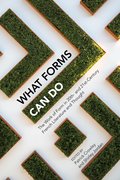 Cover for What Forms Can Do
