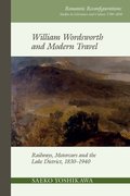 Cover for William Wordsworth and Modern Travel