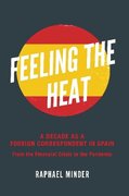 Cover for Feeling the Heat