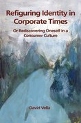 Cover for Refiguring Identity in Corporate Times