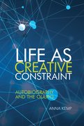 Cover for Life as Creative Constraint