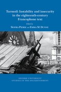 Cover for Turmoil: Instability and insecurity in the eighteenth-century Francophone text