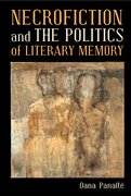Cover for Necrofiction and The Politics of Literary Memory