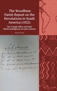 Cover for The Woodbine Parish Report on the Revolutions in South America (1822)
