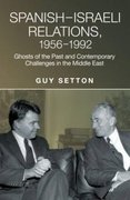 Cover for Spanish-Israeli Relations, 1956-1992