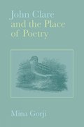 Cover for John Clare and the Place of Poetry