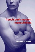Cover for French Postmodern Masculinities