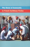Cover for The Sense of Community in French Caribbean Fiction