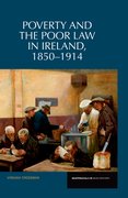 Cover for Poverty and the Poor Law in Ireland 18501914