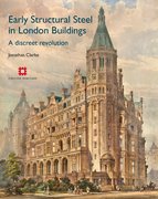 Cover for Early Structural Steel in London Buildings